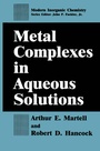 Cover: Metal Complexes in Aqueous Solutions - Springer