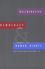 Cover: Deliberative Democracy and Human Rights - Yale University Press