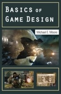 Enlarge image Cover: Basics of Game Design - CRC Press