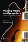 Cover: Making Music with Computers - Chapman & Hall/CRC