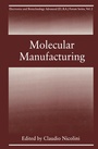 Cover: Molecular Manufacturing - Kluwer Academic/Plenum Publishers