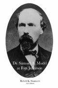 Cover: Dr. Samuel A. Mudd at Fort Jefferson - Lulu.com