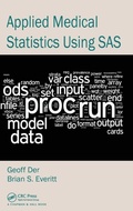 Cover: Applied Medical Statistics Using SAS - Chapman & Hall/CRC