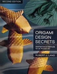 Enlarge image Cover: Origami Design Secrets - CRC Press