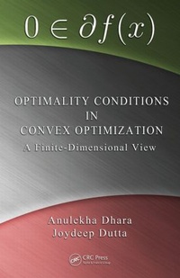 Enlarge image Cover: Optimality Conditions in Convex Optimization - CRC Press