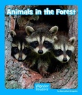 Cover: Animals in the Forest - Capstone Press