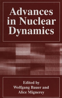 Enlarge image Cover: Advances in Nuclear Dynamics - Kluwer Academic / Plenum Publishers