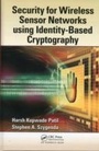 Cover: Security for Wireless Sensor Networks using Identity-Based Cryptography - Auerbach