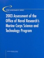 Cover: 2003 Assessment of the Office of Naval Research's Marine Corps Science and Technology Program - National Academies Press