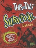 Cover: Survival Debate - Capstone Press
