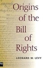 Cover: Origins of the Bill of Rights - Yale University Press