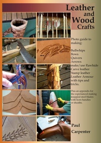 Abbildung von: Leather and Wood Crafts - Lulu.com