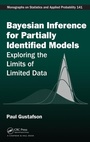 Cover: Bayesian Inference for Partially Identified Models - Chapman & Hall/CRC