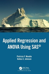 Enlarge image Cover: Applied Regression and ANOVA Using SAS - Chapman & Hall/CRC