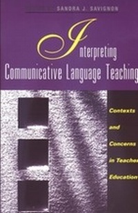 Enlarge image Cover: Interpreting Communicative Language Teaching - Yale University Press