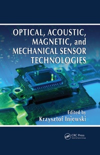 Abbildung von: Optical, Acoustic, Magnetic, and Mechanical Sensor Technologies - CRC Press