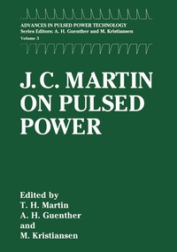 Enlarge image Cover: J. C. Martin on Pulsed Power - Springer
