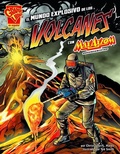 Cover: El Mundo Explosivo de Los Volcanes Con Max Axiom, Supercientifico - Capstone Press