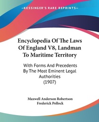 Abbildung von: Encyclopedia Of The Laws Of England V8, Landman To Maritime Territory - Kessinger Publishing