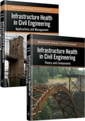 Cover: Infrastructure Health in Civil Engineering (Two-Volume Set) - CRC Press