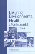 Cover: Ensuring Environmental Health in Postindustrial Cities - National Academies Press