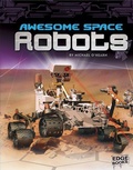 Cover: Awesome Space Robots - Capstone Press