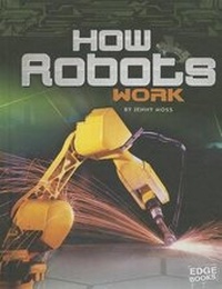 Enlarge image Cover: How Robots Work - Capstone Press