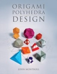 Abbildung von: Origami Polyhedra Design - CRC Press