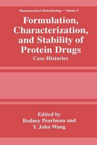 Enlarge image Cover: Formulation, Characterization, and Stability of Protein Drugs - Kluwer Academic / Plenum Publishers