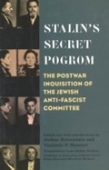 Cover: Stalin's Secret Pogrom - Yale University Press