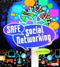 Cover: Safe Social Networking - Capstone Press