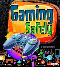 Enlarge image Cover: Gaming Safely - Capstone Press