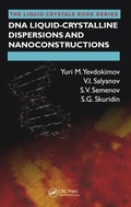 Cover: DNA Liquid-Crystalline Dispersions and Nanoconstructions - CRC Press