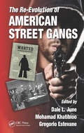 Bild: The Re-Evolution of American Street Gangs - Routledge