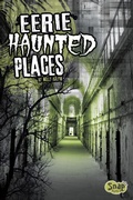 Cover: Eerie Haunted Places - Capstone Press