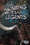 Cover: Haunting Urban Legends - Capstone Press