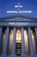 Cover: Myth of Judicial Activism - Yale University Press