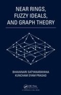 Bild: Near Rings, Fuzzy Ideals, and Graph Theory - Chapman & Hall/CRC