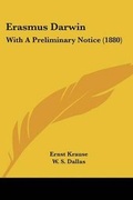 Cover: Erasmus Darwin - Kessinger Publishing