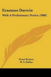 Enlarge image Cover: Erasmus Darwin - Kessinger Publishing