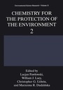 Cover: Chemistry for the Protection of the Environment 2 - Kluwer Academic / Plenum Publishers