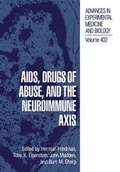 Cover: AIDS, Drugs of Abuse, and the Neuroimmune Axis - Kluwer Academic / Plenum Publishers