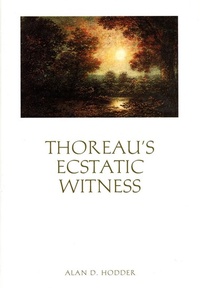 Enlarge image Cover: Thoreau's Ecstatic Witness - Yale University Press