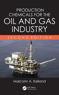 Abbildung von: Production Chemicals for the Oil and Gas Industry - CRC Press