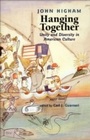 Cover: Hanging Together - Yale University Press