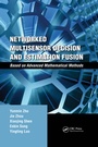 Cover: Networked Multisensor Decision and Estimation Fusion - CRC Press