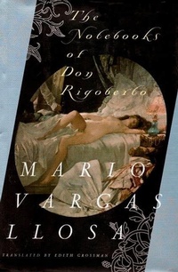 Abbildung von: The Notebooks of Don Rigoberto - Farrar, Straus and Giroux