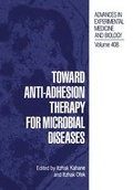 Cover: Toward Anti-Adhesion Therapy for Microbial Diseases - Kluwer Academic / Plenum Publishers