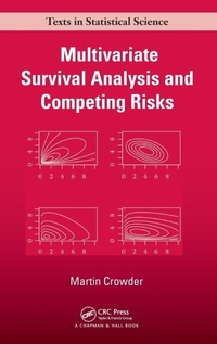 Enlarge image Cover: Multivariate Survival Analysis and Competing Risks - Chapman & Hall/CRC