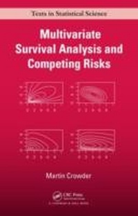 Enlarge image Cover: Multivariate Survival Analysis and Competing Risks - Chapman & Hall/CRC